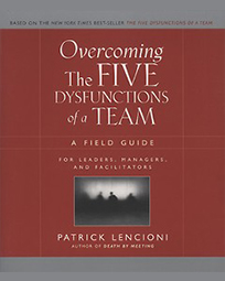 Overcoming The Five Dysfunctions of a Team (Engels)